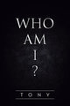 Who Am I?