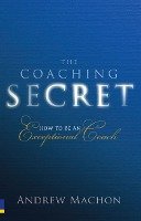 Coaching Secret, The