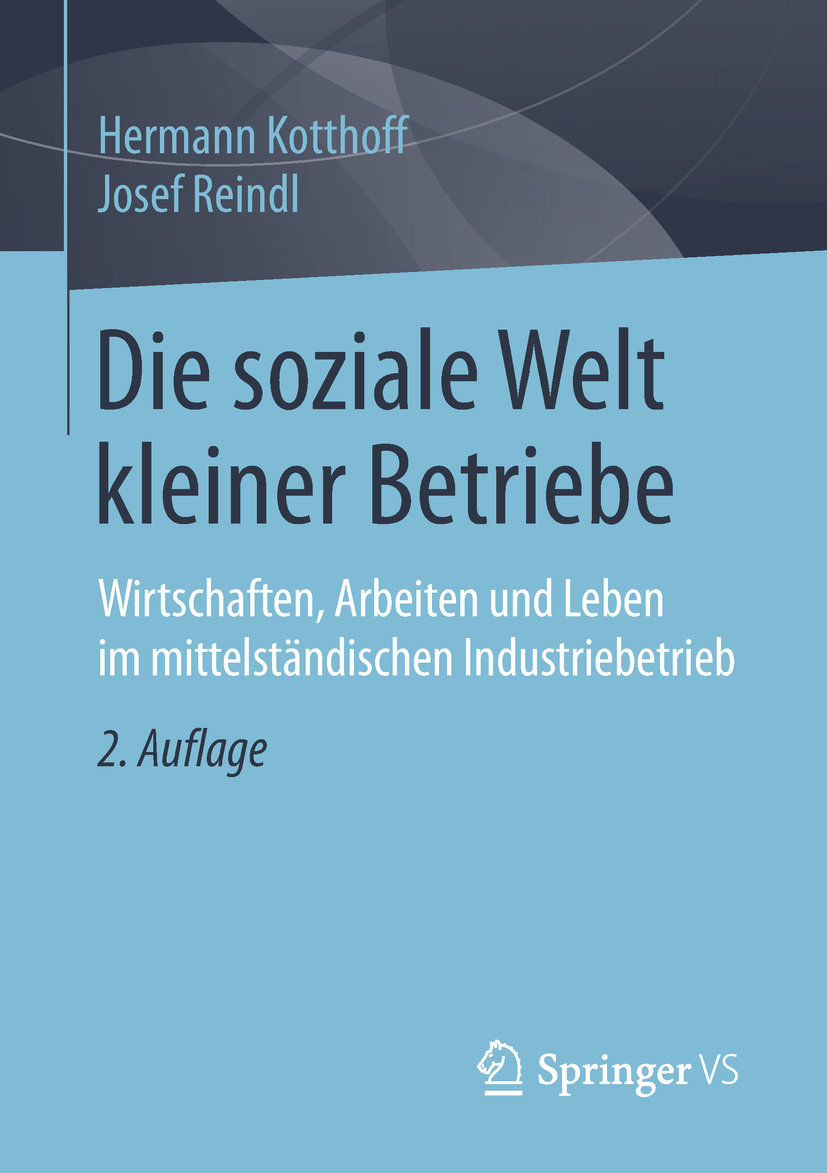 Die soziale Welt kleiner Betriebe