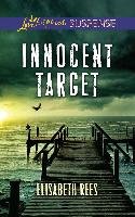 Innocent Target (Mills & Boon Love Inspired Suspense)