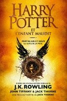 Harry Potter et l'Enfant Maudit - Parties Un et Deux