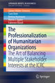 The Professionalization of Humanitarian Organizations