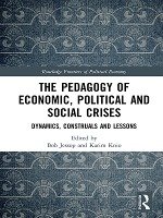 The Pedagogy of Economic, Political and Social Crises