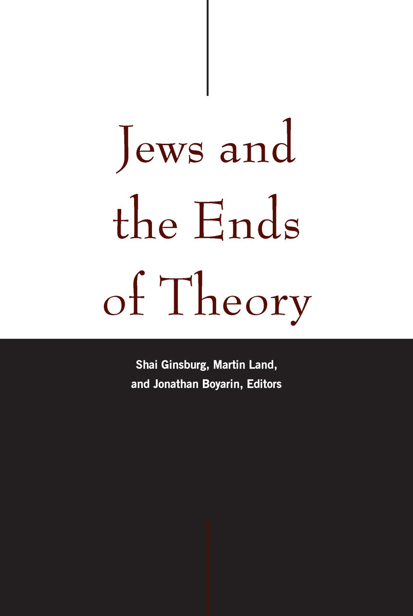 Jews and the Ends of Theory