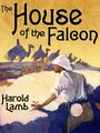 The House of the Falcon