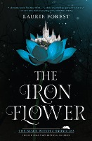 The Iron Flower