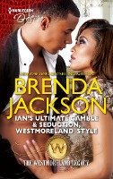 Ian's Ultimate Gamble & Seduction, Westmoreland Style