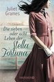 Die sieben oder acht Leben der Stella Fortuna