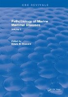 Pathobiology Of Marine Mammal Diseases