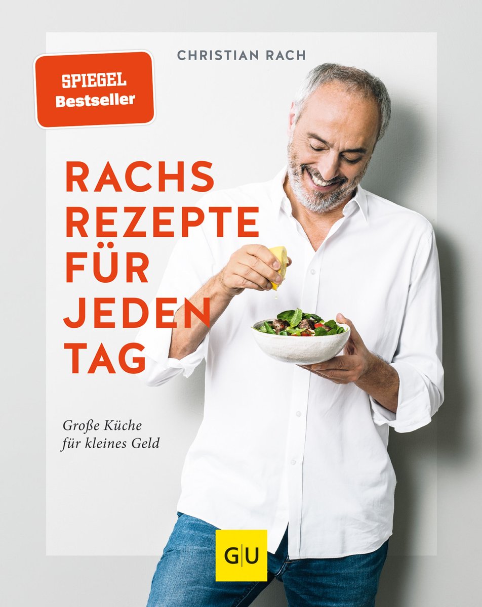 Rachs Rezepte für jeden Tag