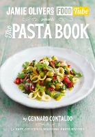 Jamie's Food Tube: The Pasta Book