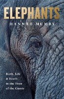 The Secret Lives of Elephants