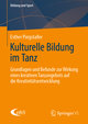 Kulturelle Bildung im Tanz