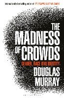 The Madness of Crowds