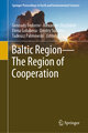 Baltic Region-The Region of Cooperation