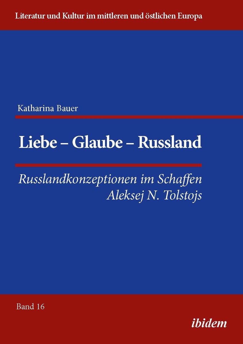 Liebe - Glaube - Russland