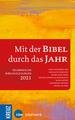 Mit der Bibel durch das Jahr 2021