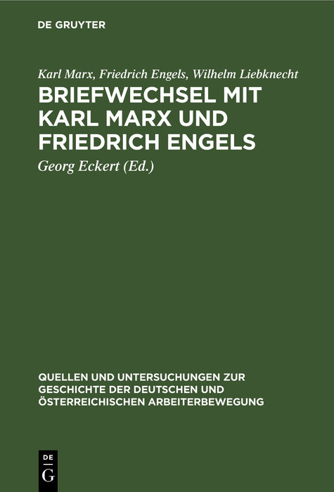 Briefwechsel mit Karl Marx und Friedrich Engels