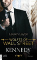 Wolfes of Wall Street - Kennedy