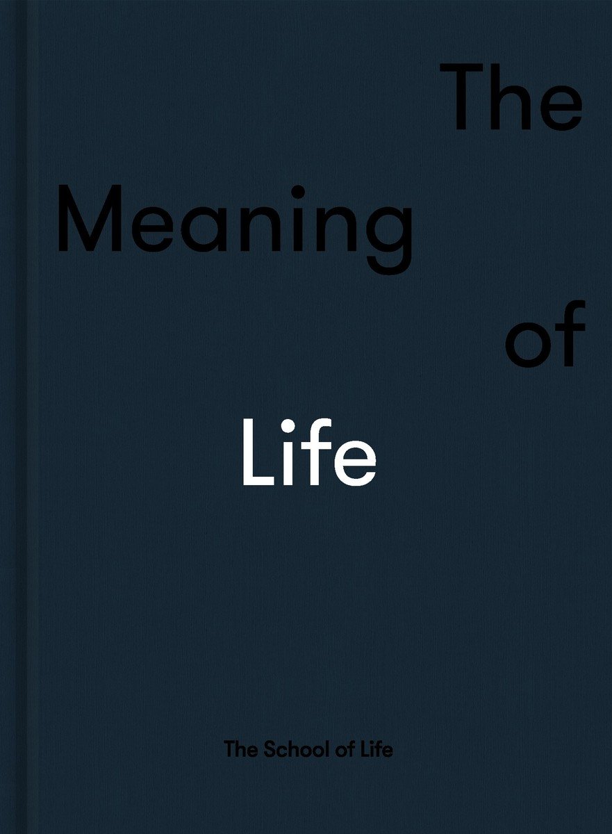 The Meaning of Life