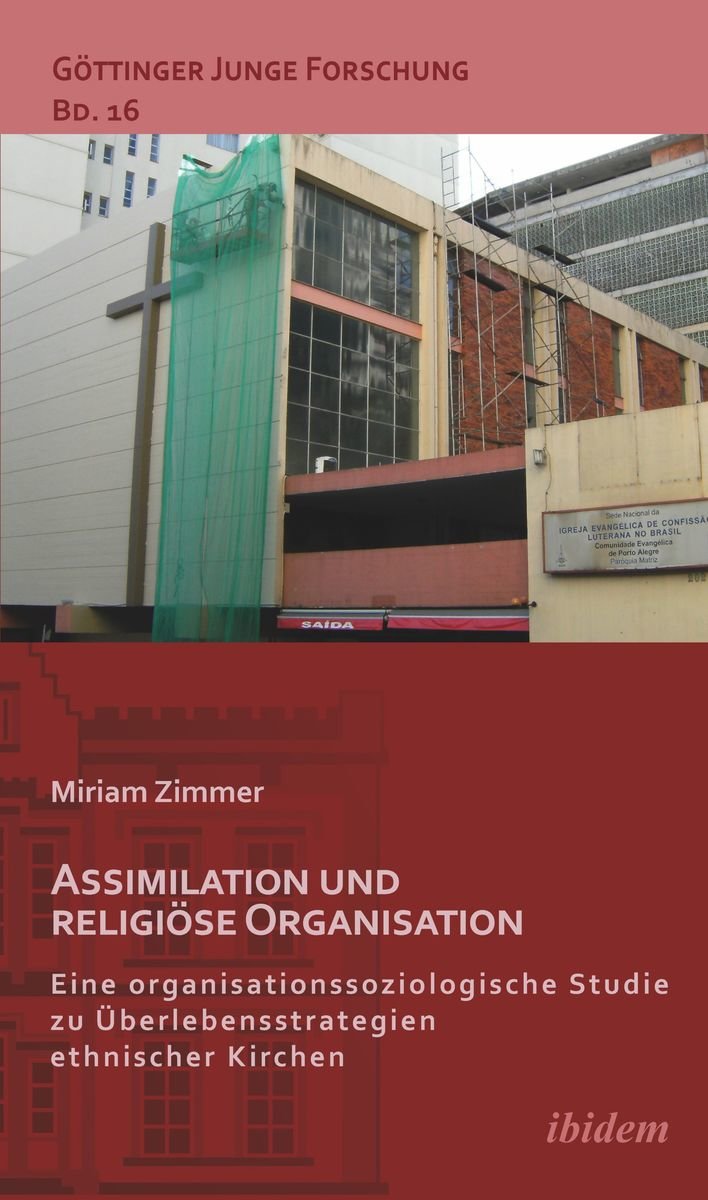 Assimilation und religiöse Organisation