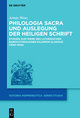 Philologia Sacra und Auslegung der Heiligen Schrift