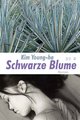 Schwarze Blume