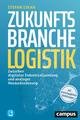 Zukunftsbranche Logistik