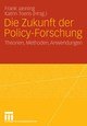 Die Zukunft der Policy-Forschung