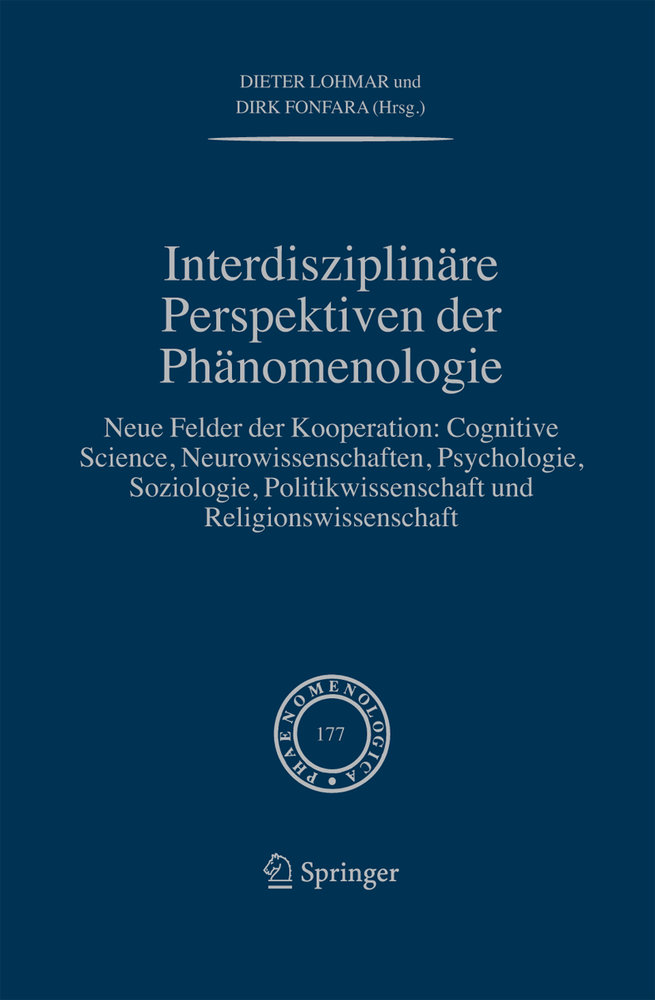 Interdisziplinäre Perspektiven der Phänomenologie