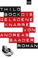 Die geladene Knarre von Andreas Baader