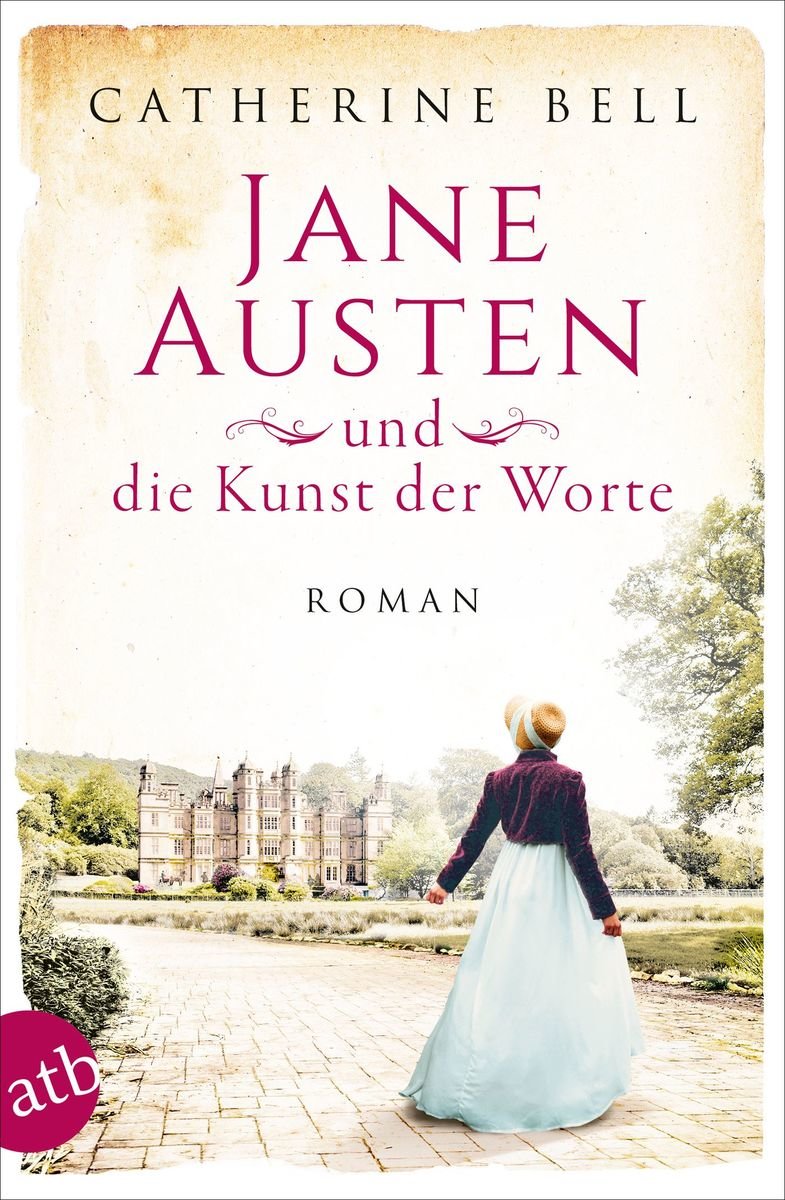 Jane Austen und die Kunst der Worte