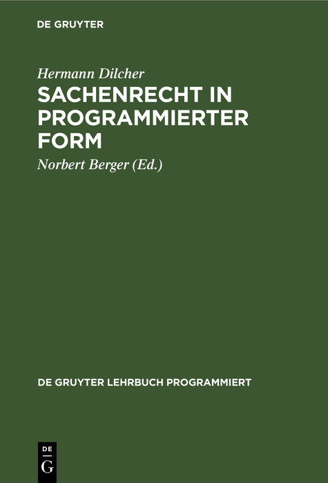 Sachenrecht in programmierter Form