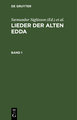 Lieder der alten Edda. Band 1