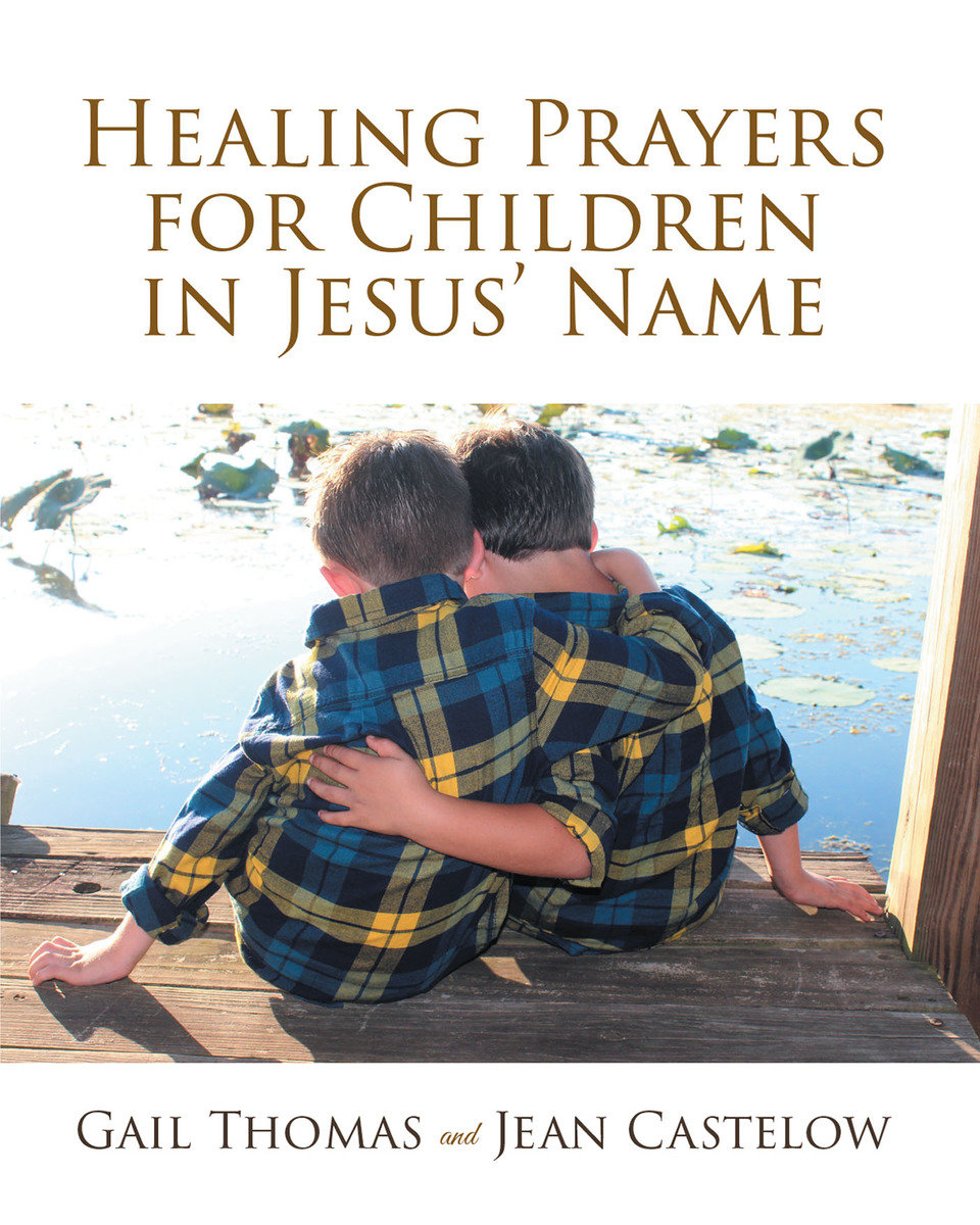 Healing Prayers for Children in Jesus' Name