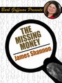 The Missing Money