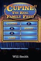 Cupine' The Real Family Feud