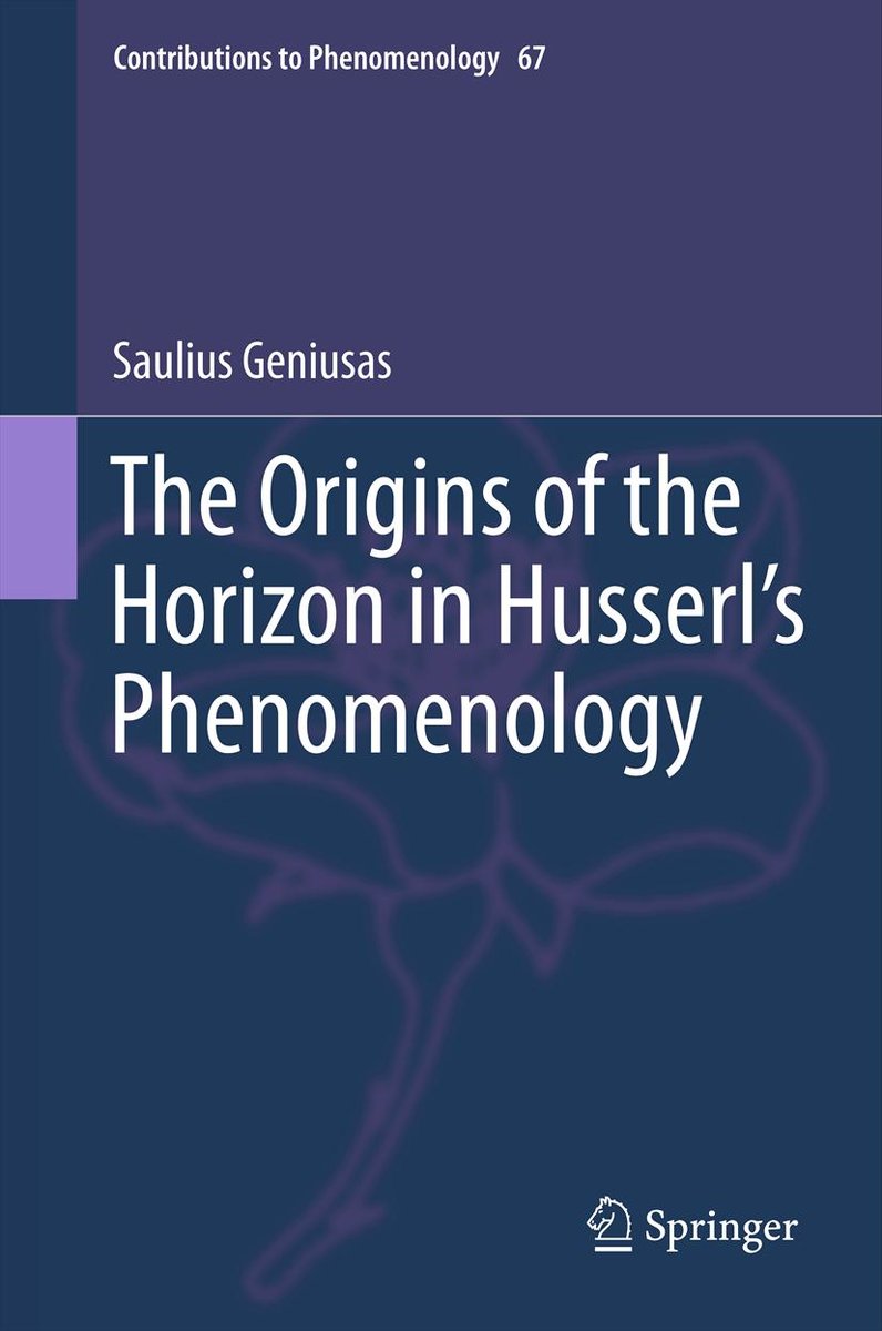 The Origins of the Horizon in Husserl´s Phenomenology