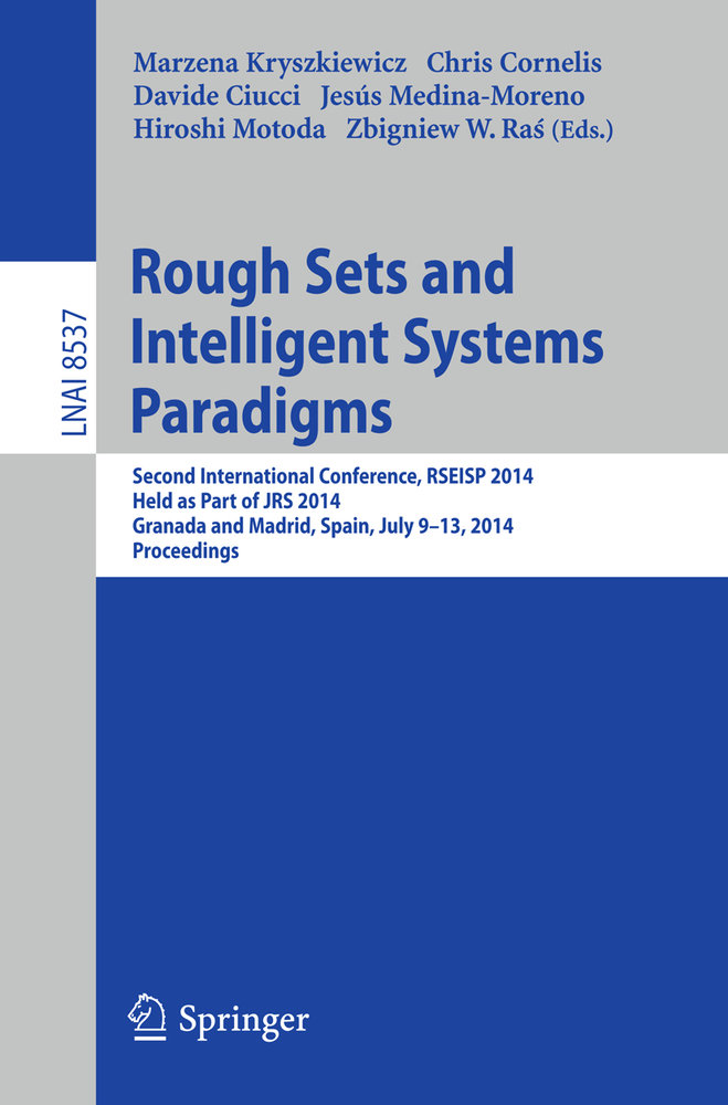 Rough Sets and Intelligent Systems Paradigms