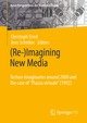 (Re-)Imagining New Media