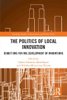 The Politics of Local Innovation