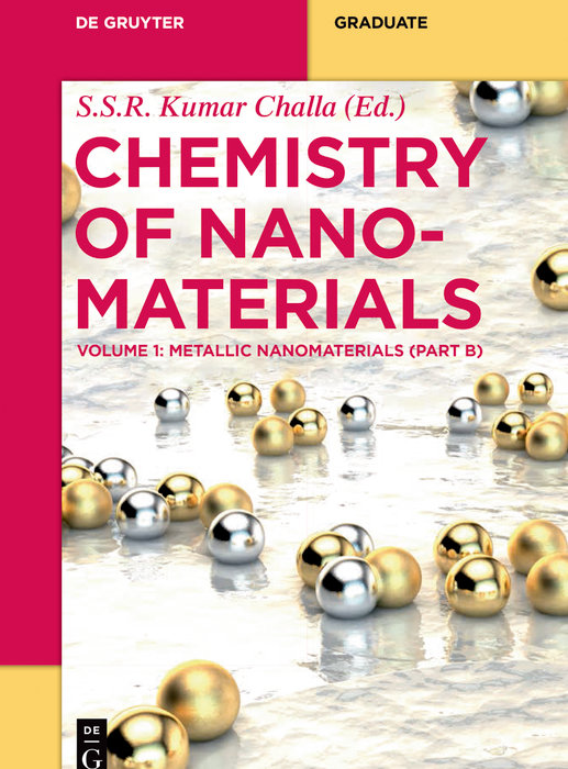 Metallic Nanomaterials (Part B)