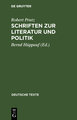 Schriften zur Literatur und Politik