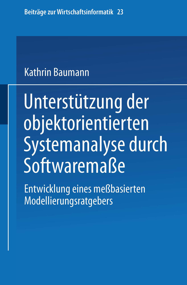 Unterstützung der objektorientierten Systemanalyse durch Softwaremaße