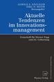 Aktuelle Tendenzen im Innovationsmanagement