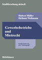 Gewerbebetriebe und Mietrecht