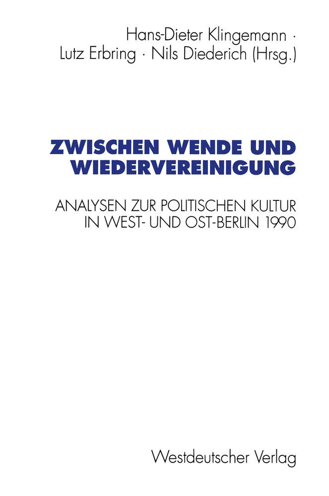 Zwischen Wende und Wiedervereinigung