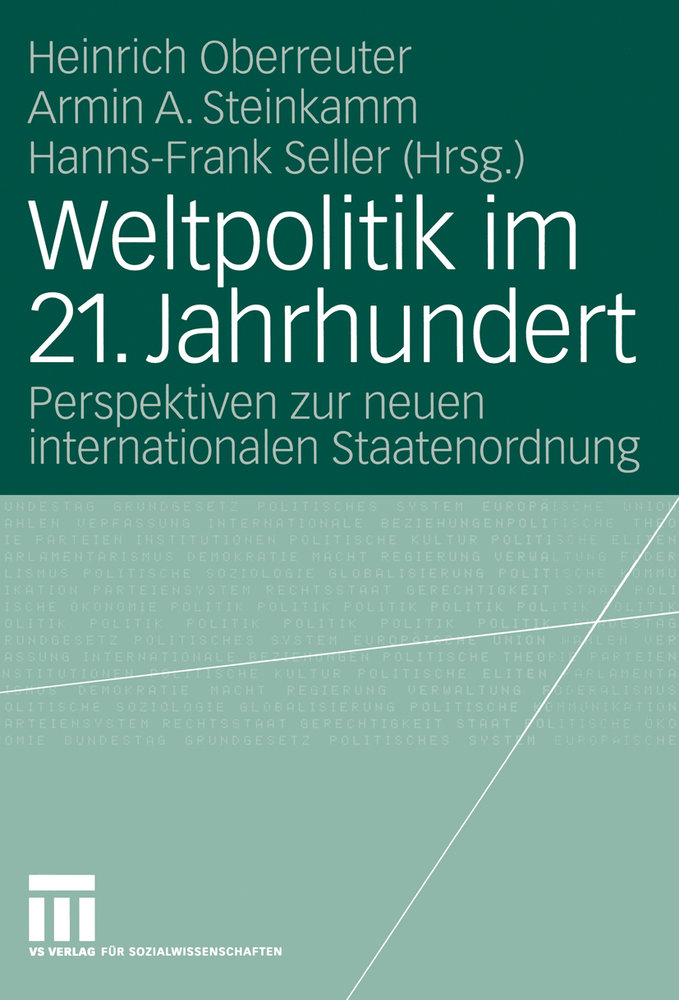 Weltpolitik im 21. Jahrhundert