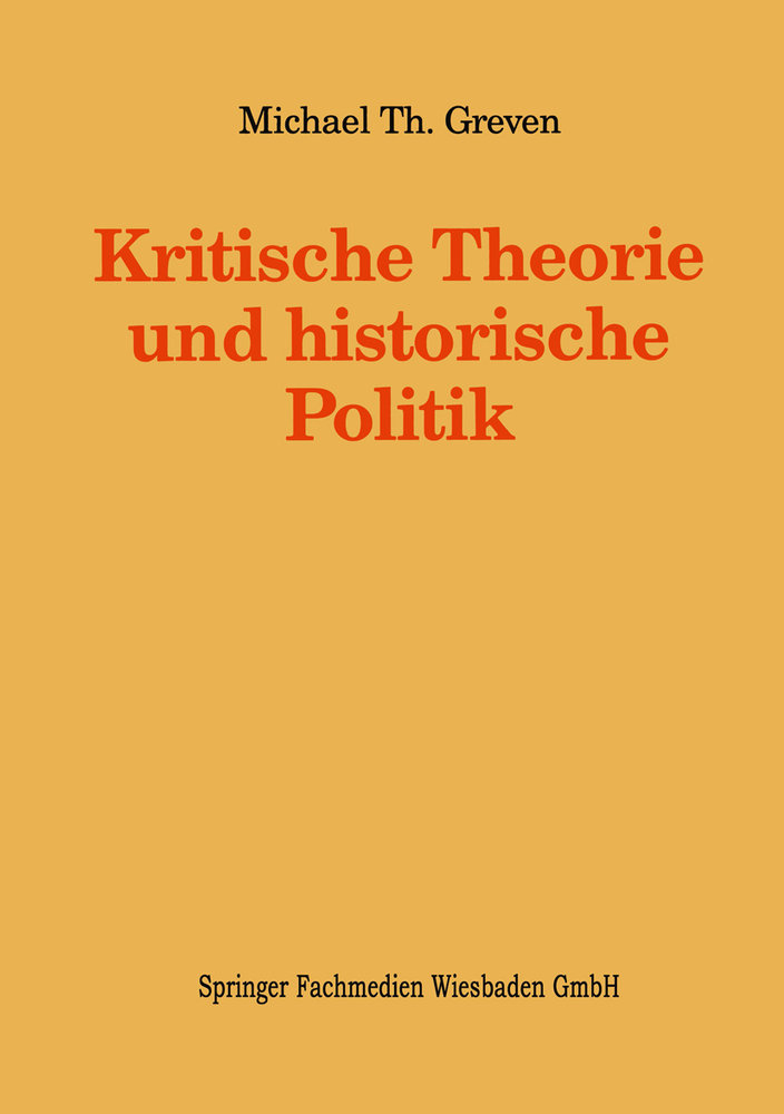 Kritische Theorie und historische Politik