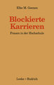 Blockierte Karrieren